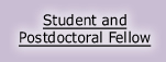 Student and Postdoctoral Fellow